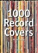 Cover of 1000 Record Covers