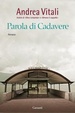 Cover of Parola di cadavere