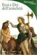 Cover of Eroi e Dei dell'antichità