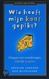Cover of Wie heeft mijn kaas gepikt ?
