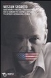 Cover of Nessun segreto. Guida minima a Wikileaks, l'organizzazione che ha cambiato per sempre il rapporto tra Internet, informazione e potere