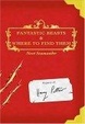 Cover of Fantastic Beasts and Where to Find Them