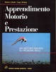 Cover of Apprendimento motorio e prestazione