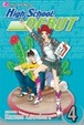 Cover of High School Debut , Vol. 4