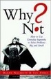 Cover of Why Not? How to Use Everyday Ingenuity to Solve Problems Big and Small