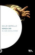 Cover of Senza Dio. Del buon uso dell'ateismo