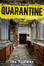 Cover of Quarantine: The Loners, Book 1