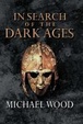 Cover of In Search of the Dark Ages