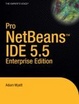 Cover of Pro NetBeans IDE 5.5 Enterprise Edition