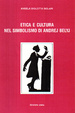 Cover of Etica e cultura nel simbolismo di Andrej Belyj