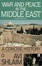 Cover of "War and Peace in the Middle East"