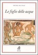 Cover of Le figlie delle acque