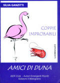 COPPIE IMPROBABILI:AMICI DI DUNA