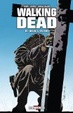 Cover of Walking Dead, Tome 15