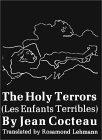 The Holy Terrors (Les Enfants Terribles)