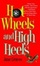 Cover of "Hot Wheels and High Heels"