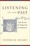 Cover of "Listening to the Past"
