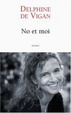 Cover of No et moi - Prix des libraires 2008