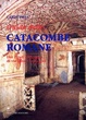 Cover of Guida alle catacombe di Roma