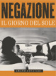 Cover of Negazione. Il giorno del sole. Con 2 CD Audio