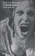 Cover of La donna vampiro e altri racconti