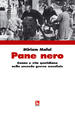Cover of Pane nero. Donne e vita quotidiana nella seconda guerra mondiale