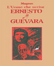Cover of L' uomo che uccise Ernesto Che Guevara