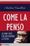 Cover of Come la penso