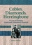 Cover of Cables, Diamonds, & Herringbone