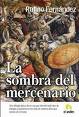 Cover of La sombra del mercenario