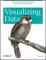 Cover of Visualizing Data