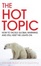 Cover of "The Hot Topic"