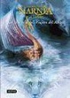 Cover of Cronicas de Narnia V - La Travesia del Viajero del Alba