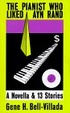 Cover of The Pianist Who Liked Ayn Rand