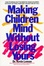 Cover of Making Children Mind