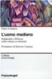 Cover of L' uomo mediano