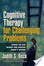 Cover of 'Cognitive Therapy for Challenging Problems'