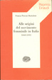 Cover of Alle origini del movimento femminile in Italia (1848-1892)