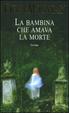 Cover of La bambina che amava la morte