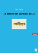 Cover of La morte dei caprioli belli