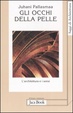 Cover of Gli occhi della pelle