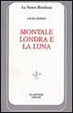 Cover of Montale, Londra e la luna