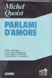 Cover of Parlami d'amore