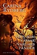 Cover of Den som vässar vargars tänder