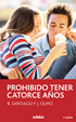 Cover of Prohibido tener catorce años