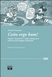 Cover of Coito ergo bum! Stampa «alternativa» e fogli underground nell'ovest del triangolo industriale