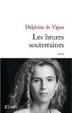 Cover of Les heures souterraines