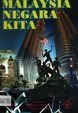 MALAYSIA NEGARA KITA