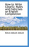 Cover of How to Write Clearly; Rules and Exercises on English Composition