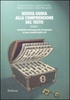 Cover of Nuova guida alla comprensione del testo
